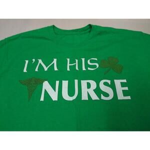 Shamrock TEE GREEN T-SHIRT NURSE SEXY GAY - I'M HIS NURSE - M. MEDICAL